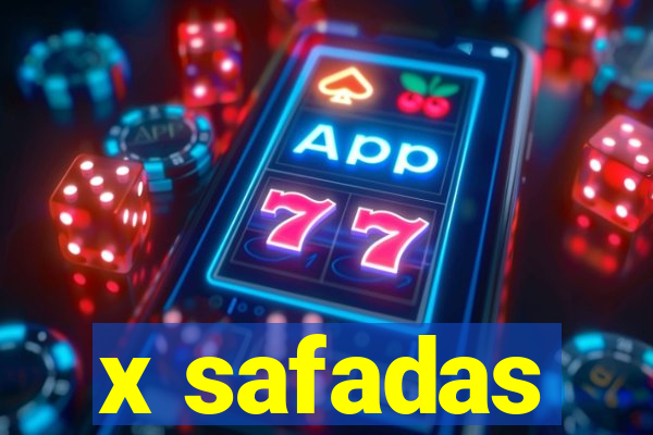 x safadas